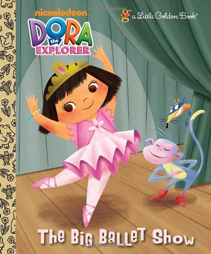 The Big Ballet Show by Golden Books                       ,