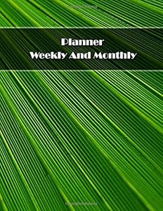 Planner Weekly And Monthly: 1 Year/53-Week Expense Tracker Organizer For Budget Planner And Financial Planner Workbook - Size 8.5x11 inches 130 Sheets Premium Quality