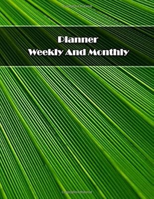 Planner Weekly And Monthly: 1 Year/53-Week Expense Tracker Organizer For Budget Planner And Financial Planner Workbook - Size 8.5x11 inches 130 Sheets Premium Quality