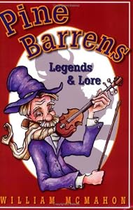 Pine Barrens: Legends & Lore