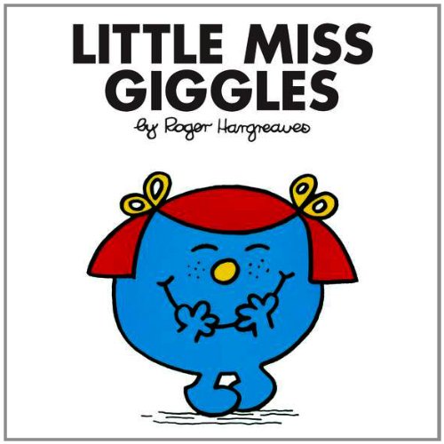 Little Miss Giggles by Roger Hargreaves