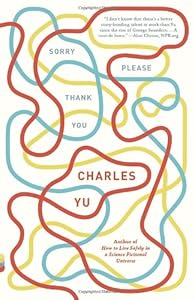Sorry Please Thank You: Stories