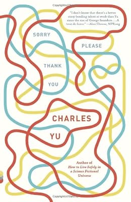 Sorry Please Thank You: Stories