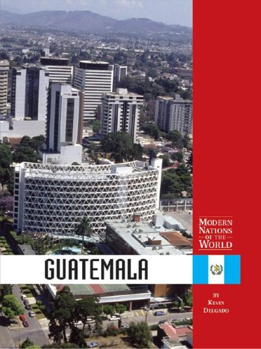 Modern Nations of the World - Guatemala by Kevin Delgado