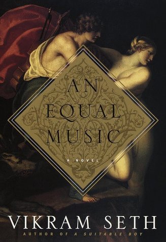 An Equal Music by Vikram Seth