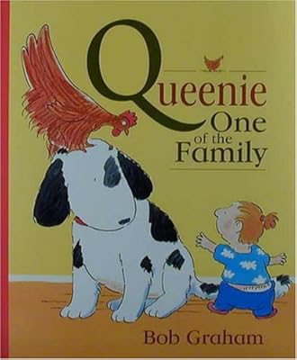 Queenie, One of the Family