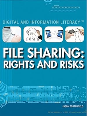 File Sharing: Rights and Risks