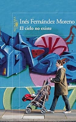 El cielo no existe