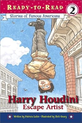 Harry Houdini: Escape Artist (Stories of Famous Americans)