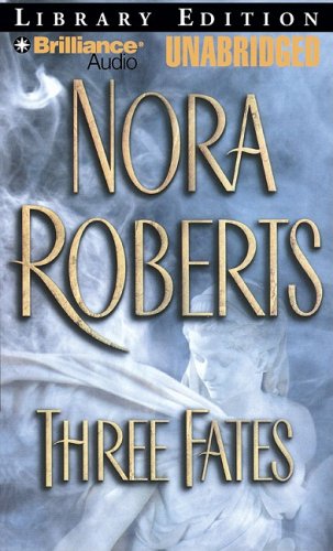 Three Fates by Nora Roberts