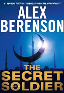 The Secret Soldier by Alex Berenson