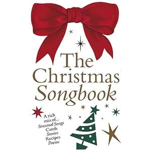THE CHRISTMAS SONGBOOK: COLOUR EDITION PIANO, VOIX, GUITARE