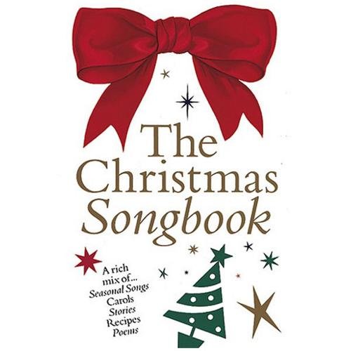 THE CHRISTMAS SONGBOOK: COLOUR EDITION PIANO, VOIX, GUITARE by DIVERS AUTEURS