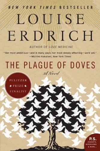 The Plague of Doves (P.S.) by Louise Erdrich