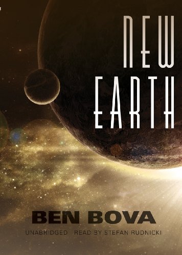 New Earth by Ben Bova