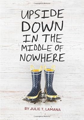 Upside Down in the Middle of Nowhere