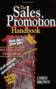 The Sales Promotion Handbook by Chris Brown