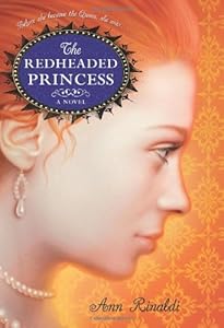 The Redheaded Princess: A Novel
