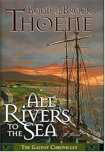 All Rivers to the Sea (Galway Chronicles, Book 4)