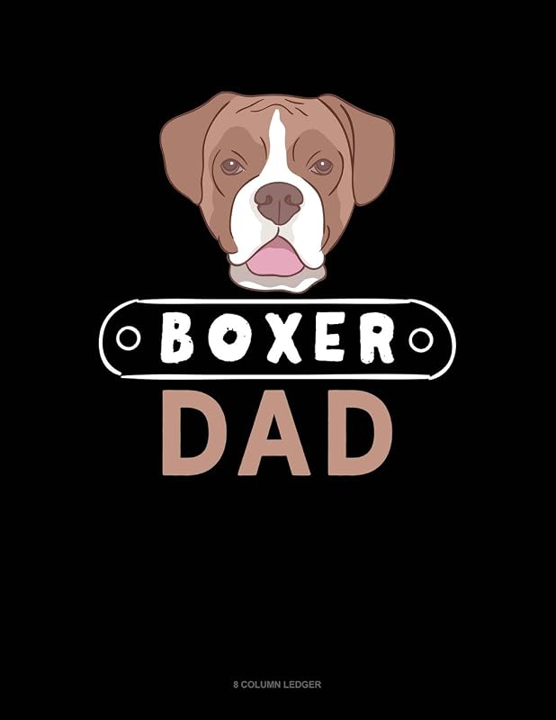 Boxer Dad: 8 Column Ledger by Jeryx Publishing
