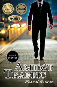 Amidst Traffic by Michel Sauret