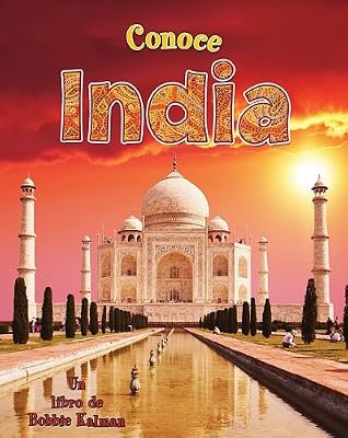 Conoce India / Spotlight on India (Conoce Mi Pais / Spotlight on My Country) (Spanish Edition)