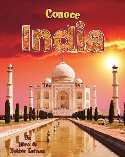 Conoce India / Spotlight on India (Conoce Mi Pais / Spotlight on My Country) (Spanish Edition) by Robin Johnson