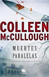 Muertes paralelas by Colleen McCullough