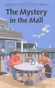 The Mystery in the Mall (The Boxcar Children Mysteries #72)