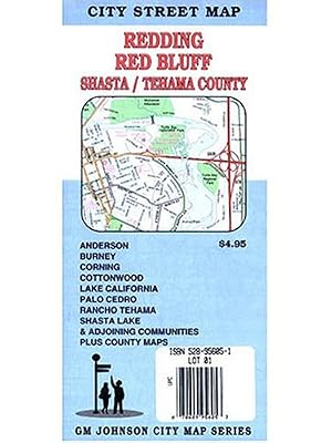 Redding/Red Bluff/Shasta & Tehama Counties, California