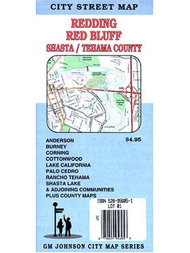 Redding/Red Bluff/Shasta & Tehama Counties, California by unknown author