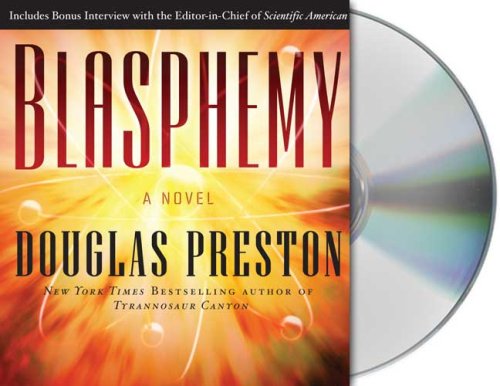 Blasphemy by Douglas Preston