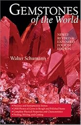 Gemstones of the World: Newly Revised & Expanded Fourth Edition
