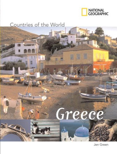 National Geographic Countries of the World: Greece by Jen Green