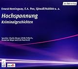 Hochspannung - 2 CDs -  - Kriminalgeschichten - Ernest Hemingway, Edgar A. Poe, Charles Brauer, Ulrike Folkerts, Hannelore Hoger