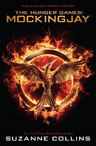 Mockingjay: Movie Tie-In Edition (The Hunger Games) by Suzanne Collins