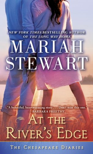 At the River's Edge: The Chesapeake Diaries by Mariah Stewart