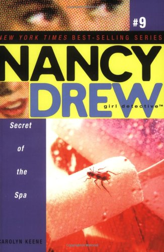 Secret of the Spa (Nancy Drew: Girl Detective, No. 9) by Carolyn Keene