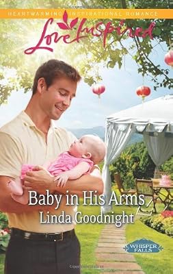 Baby in His Arms (Love Inspired)