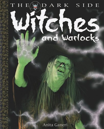 Witches and Warlocks by Anita Ganeri