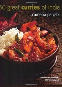 50 Great Curries of India 10th Anniversary Ed. by Camellia Panjabi