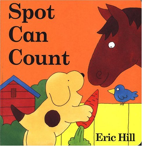 Spot Can Count by Eric Hill
