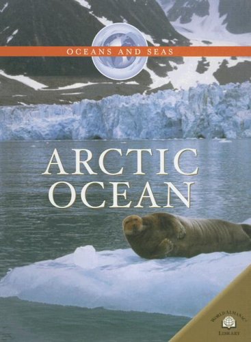 Arctic Ocean (Oceans and Seas) by Jen Green