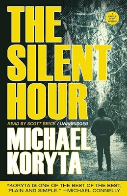 The Silent Hour (Lincoln Perry Mysteries, Book 4)(Library Edition)