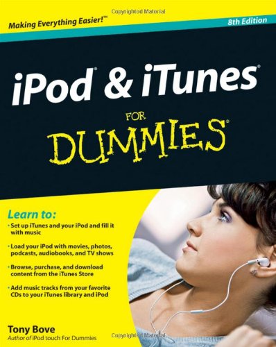 iPod & iTunes For Dummies by Tony Bove