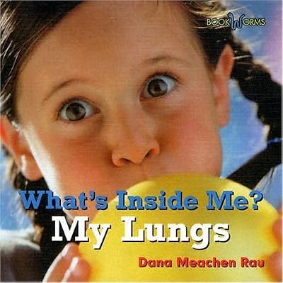 My Lungs (Bookworms: What's Inside Me?)
