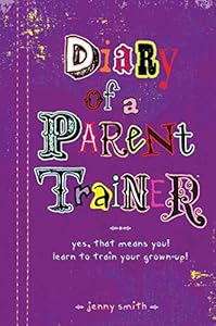 Diary of a Parent Trainer