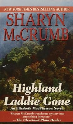 Highland Laddie Gone (Elizabeth MacPherson Book 3)