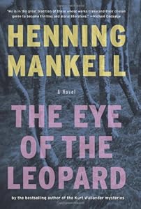 The Eye of the Leopard: A Novel