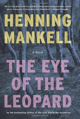 The Eye of the Leopard: A Novel